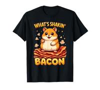 Funny Hamster - What’s Shakin’ Bacon Breakfast Meme Camiseta