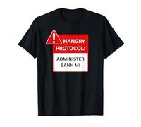 Funny Hangry Protocolo Administrador Banh Mi Sándwich Vietnamita Camiseta