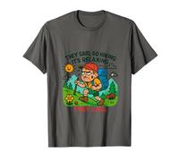Funny Hiking -They Said, go Hiking, It's Relaxing. They Song Camiseta