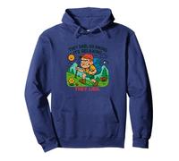 Funny Hiking -They Said, go Hiking, It's Relaxing. They Song Sudadera con Capucha