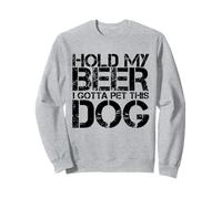 Funny Hold My Beer Pet Dog Lover Perros Cervezas Beber Humor Sudadera