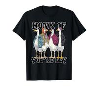 Funny Honk If You're Fly Goose Streetwear Art Camiseta