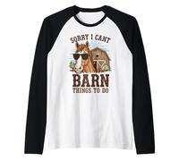 Funny Horse Girl Lo Siento, no Puedo Tener Cosas Que Hacer en el Granero Camiseta Manga Raglan