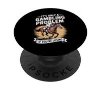 Funny Horse Racing Gambling Joke for Betting Fans Design PopSockets PopGrip Adhesivo
