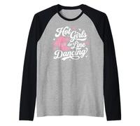 Funny Hot Girls Do Line Dancing Camiseta Manga Raglan