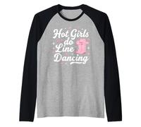 Funny Hot Girls Do Line Dancing Camiseta Manga Raglan