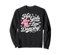 Funny Hot Girls Do Line Dancing Sudadera
