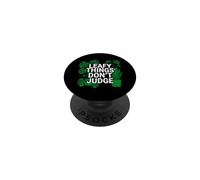 Funny Houseplant Lover Leafy Things Don't Judge PopSockets PopGrip Adhesivo