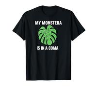 Funny Houseplant Mom My Monstera Is In A Coma Camiseta