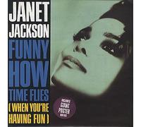 Funny How Time Flies (When You're Having Fun)