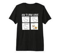 Funny How To Draw Pembroke Welsh Corgi Dog Lover Camiseta Premium