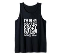 Funny HR Diciendo Que Puedo documentar Loco Camiseta sin Mangas