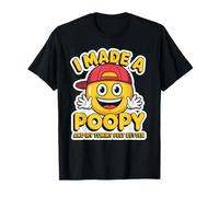 Funny Humor I Made A Poopy Joke Silly Tummy Relief Mujeres Hombres Camiseta