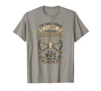 Funny Hunter - Lo único Que Amo más Que Cazar Camiseta