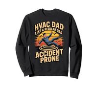 Funny HVAC Dad Like a Regular Dad Accident Prone Sudadera