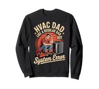 Funny HVAC Dad Like a Regular Dad but System Error Sudadera