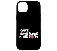 Funny I Can't I Have Plans In The Barn Carcasa para iPhone 14 Plus