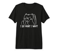 Funny I do What I Want Cat Flipping The Bird Offensive Camiseta Premium