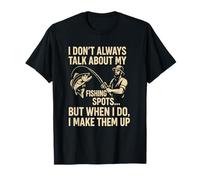 Funny I Don't Talk About my Fishing Spots Fisherman Apparel Camiseta