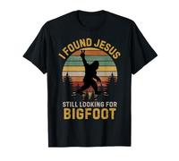 Funny I Found Jesus Still Looking Bigfoot Christian Camiseta
