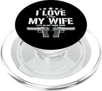 Funny I Love It When My Wife Me Permite Comprar más Armas - Marido PopSockets PopGrip para MagSafe