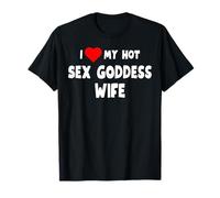 Funny I Love My Hot Sex Goddess Wife Tanques y Camisetas Camiseta
