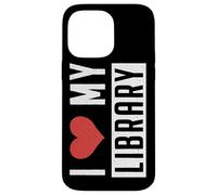 Funny I Love My Library Bibliotecario Amante del Libro Leer Carcasa para iPhone 14 Pro MAX