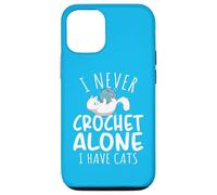 Funny I Never Crochet Alone I Have Cats Crochet Lover Carcasa para iPhone 12/12 Pro