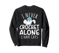 Funny I Never Crochet Alone I Have Cats Crochet Lover Sudadera