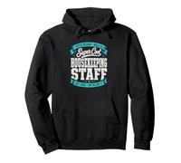 Funny I Never Dreamed Cool Housekeeping Personal Here I Am Sudadera con Capucha
