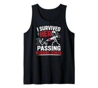 Funny I Survived Her Passing Nursing School Camiseta sin Mangas