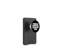 Funny I Wanna Be Stupid Rich. I'm Half Way There. Humor PopSockets PopWallet para MagSafe
