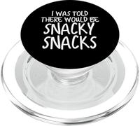 Funny I Was Told There Would Be Snacky Snacks Gear PopSockets PopGrip para MagSafe