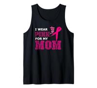 Funny I Wear Pink For My Mom Tee Concientización sobre el cáncer de mama Camiseta sin Mangas