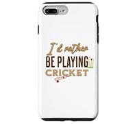 Funny I'D Rather be Playing Cricket Player Team Carcasa para iPhone 7 Plus/8 Plus