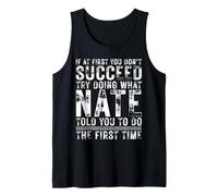 Funny If At First You Don't Succeed Birthday NATE Name Idea Camiseta sin Mangas