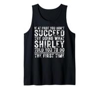 Funny If At First You Don't Succeed Birthday Shirley Idea Camiseta sin Mangas