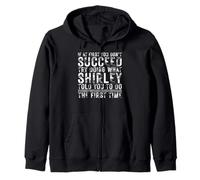 Funny If At First You Don't Succeed Birthday Shirley Idea Sudadera con Capucha