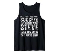 Funny If At First You Don't Succeed Birthday STEVE Idea Camiseta sin Mangas