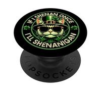Funny If I Shenan Once I'Ll Shenanigan Gato del Día de San Patricio PopSockets PopGrip Adhesivo