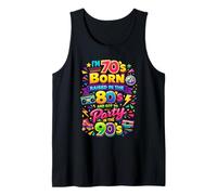 Funny I'm 70s Born 80s Raised 90s Party Great Era Throwback Camiseta sin Mangas