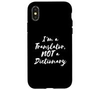 Funny I'm a Translator, NOT a Dictionary Carcasa para iPhone X/XS