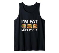 Funny I'm Fat Let's Party - Broma gráfica para Beber y barbacoas Camiseta sin Mangas