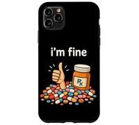 Funny I'm Fine Pharmacist Technician RX Pharmacy Tech Squad Carcasa para iPhone 11 Pro MAX