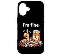 Funny I'm Fine Pharmacist Technician RX Pharmacy Tech Squad Carcasa para iPhone 16