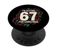 Funny I'm Getting Six Seven 67 for Christmas 6 7 Meme Design PopSockets PopGrip Adhesivo