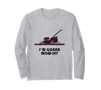 Funny I'm Gonna Mow-sey (Mosey) Lawnmower Humor Manga Larga
