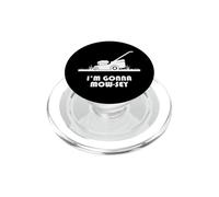 Funny I'm Gonna Mow-sey (Mosey) Lawnmower Humor PopSockets PopGrip para MagSafe