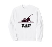 Funny I'm Gonna Mow-sey (Mosey) Lawnmower Humor Sudadera