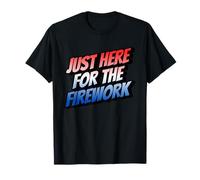 Funny I'm Just Here For The Fireworks 4th Of July Couple Camiseta